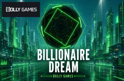 Billionaire Dream